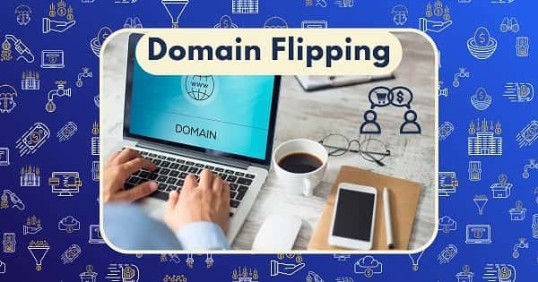 Domain Flipping Business Advantages and Disadvantages