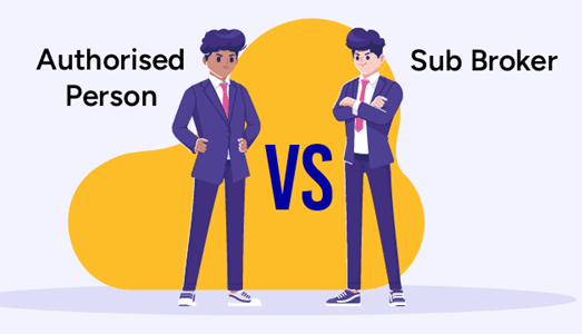 Sub Broker vs Authorised Person